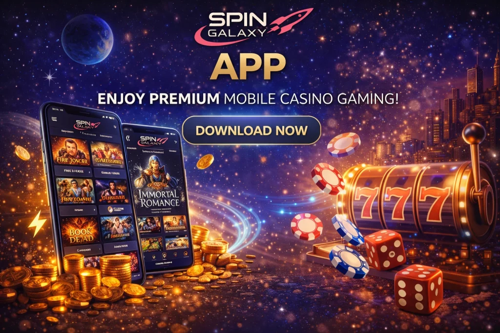 `alt="Spin Galaxy Casino mobile app banner showing two smartphones with the app interface, glowing coins, dice, slot reels with 777, and a 'Download Now' call-to-action on a cosmic background"`
